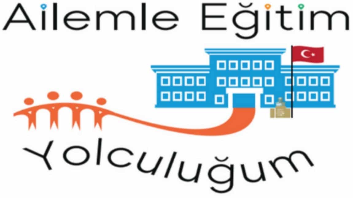 AİLEMLE EĞİTİM YOLCULUĞUM PROJESİ 